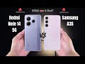 Redmi Note 14 5G vs Samsung A35  Full comparison ⚡Which one is Best