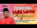 DINDING ATAU TEMBOK YAKJUJ MAKJUJ: Siri 30 Tanda-Tanda Kiamat | Ustaz Badli Shah Alauddin