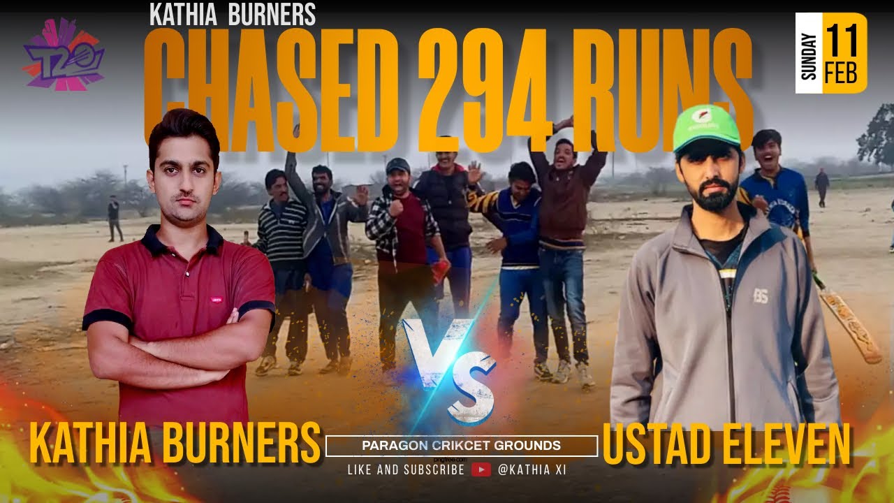 KATHIA BURNERS CHASED 294 Runs (19.5 overs/9 out) | Kathia Burners Vs Ustad XI, T20 Match, Paragon