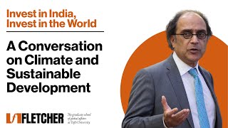 Invest in India, Invest in the World: A Conversation on Climate and Sustainable Development