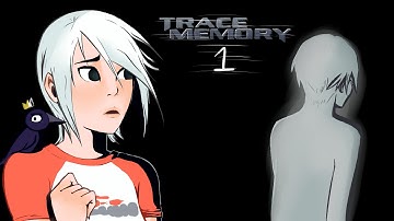 Going to Blood Edward! || Trace Memory {01}