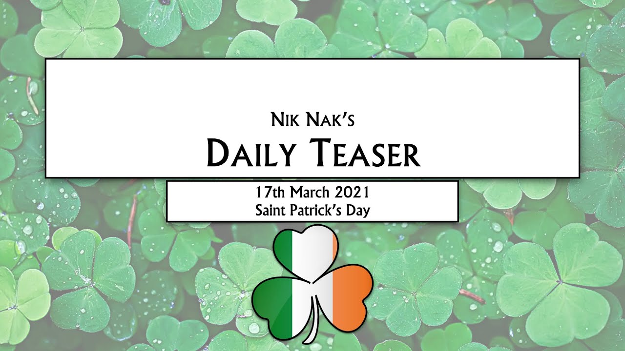 17th March, Saint Patrick, Saint Patrick’s Day, themed, brain teaser, Dai.....