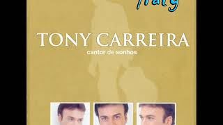 Watch Tony Carreira Cantor De Sonhos Piano E Voz video