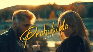 Mr. Don - Prohibido (Video Oficial) chords