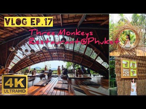 Vlog EP.17 Three Monkeys ภูเก็ต ร้านอาหารที่มุมถ่ายรูปเยอะมากก