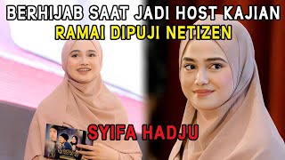 Syifa Hadju Berhijab saat Jadi Host Kajian Ramai Dipuji Netizen