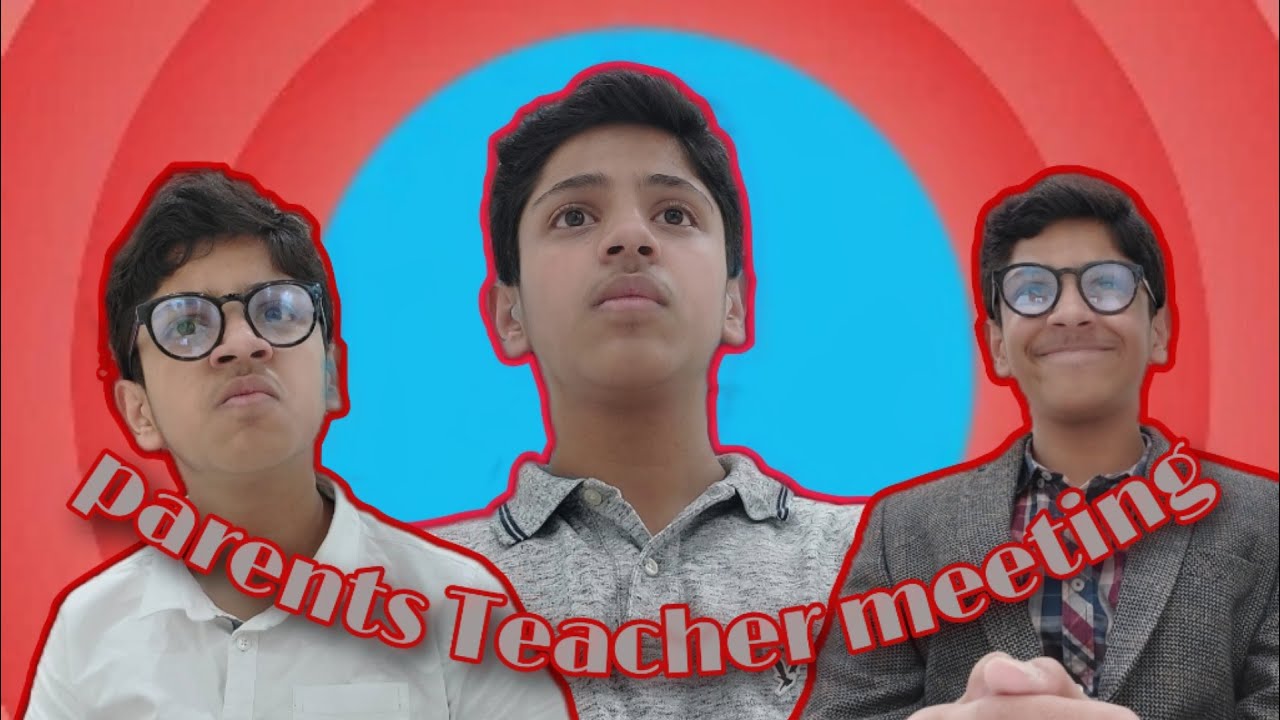 Parent Teacher Meeting YouTube parent-teacher-meeting-youtube
