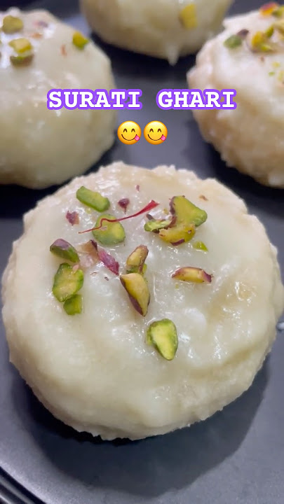 SURATI GHARI ❤️❤️Most Famous Sweet’s of Surat #ghari #surat #sweet #trending #shorts #viralvideo
