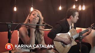Video thumbnail of "Karina Catalán. Gata bajo la lluvia Acústica"
