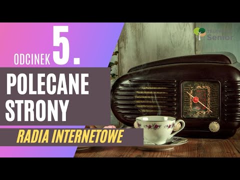 Wideo: Jak Uruchomić Radio Internetowe