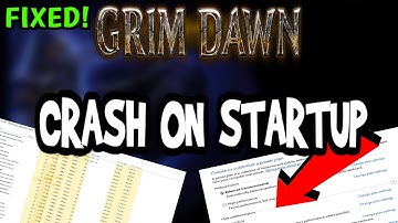 How To Fix Grim Dawn Crashes! (100% FIX)