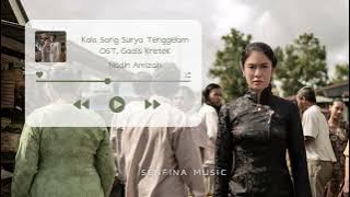 [1 JAM] Nadin Amizah - Kala Sang Surya Tenggelam | OST. Gadis Kretek
