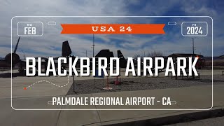 Blackbird Airpark/ Joe Davies Air Museum & Mojave Air & Space Port Memorial Park