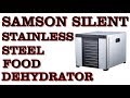 Samson 10 Tray Silent Food Dehydrator