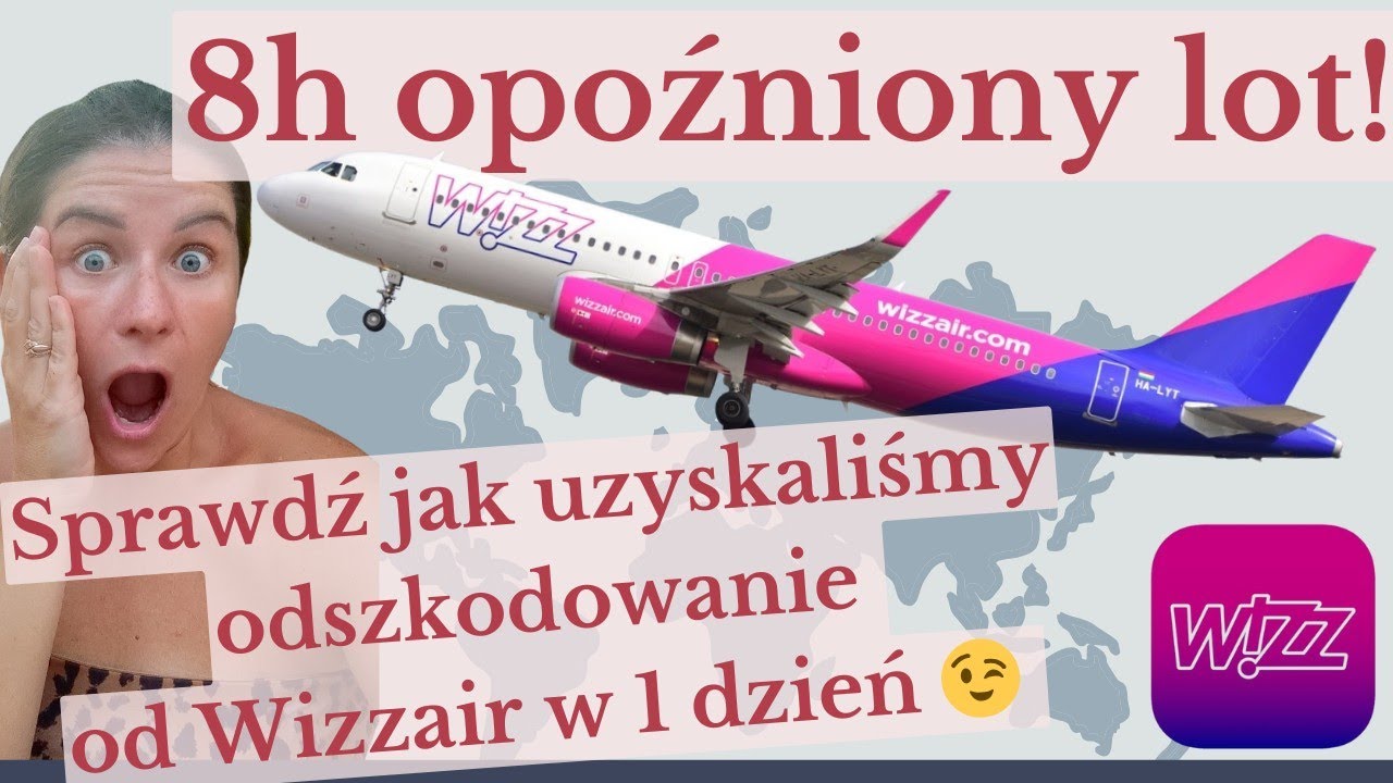 ✈️Wizzair ODSZKODOWANIE w 1 dzień za opóźnony lot. Jak to zrobiłem?