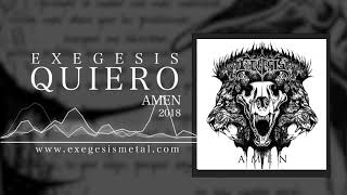 Exegesis - Quiero