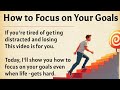How to Focus On Your Goals || Learn English Through Motivational Lesson 🔥 || Graded Reader ✅️
