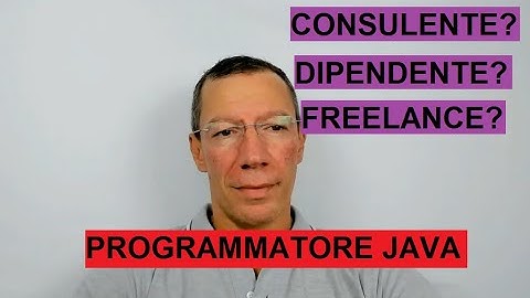 Differenze tra  programmatore java freelance, consulente o dipendente