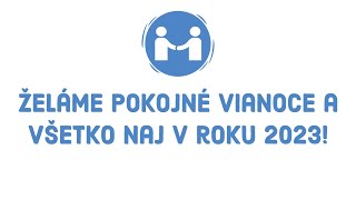 ZNOVU SPOLU - Pokojné Vianoce a všetko naj v 2023