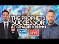 8 the holy prophets successor at ghadir khumm  sayed ammar nakshawani  holy ramadan 20241445