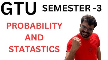 GTU | Semester-3 | Probability and statastics