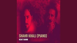 Shahr Khali (Piano) - Hojat Rahimi