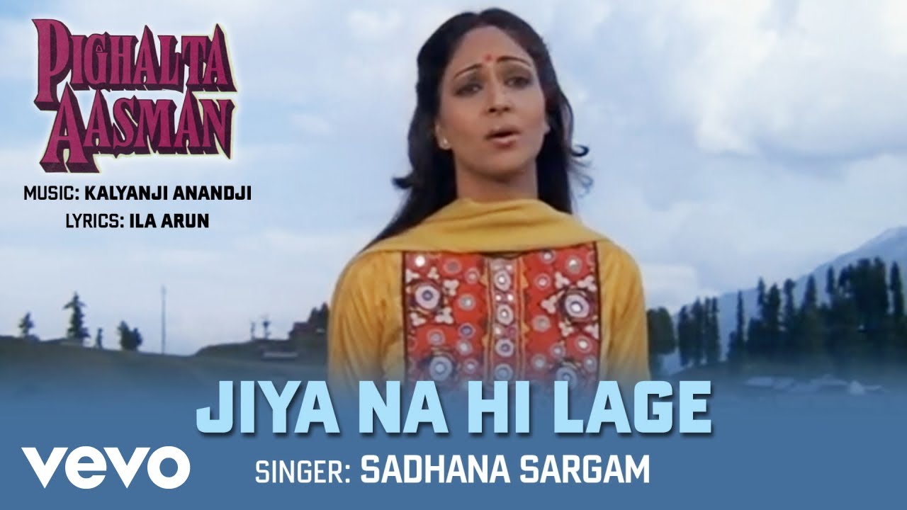 Jiya Na Hi Lage Best Song   Pighalta AasmanShashi KapoorRati AgnihotriSadhana Sargam