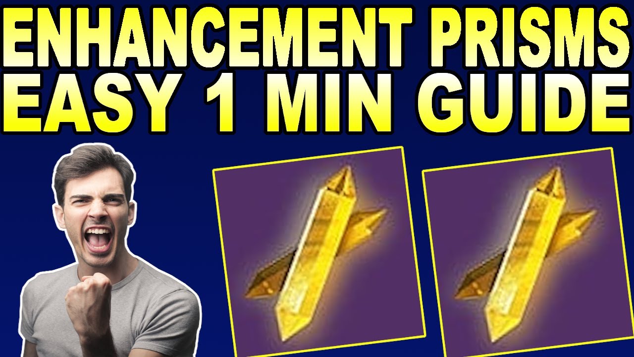 HOW TO GET Enhancement Prisms-Destiny 2 Season of The Lost