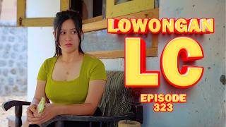 LC JOB OPENING || JAVANESE COMEDY EPS 323