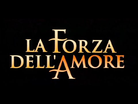 La forza dell'amore -  film completo - Seconda parte - Gianni Morandi - 1998