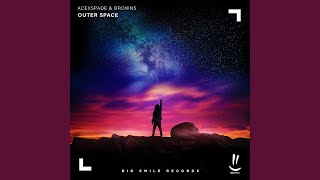 Outer Space (Extended Mix)