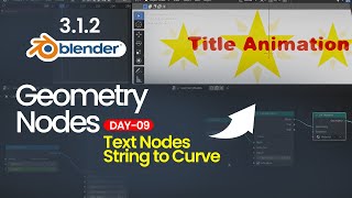 Day 09- Text Nodes - Blender Geometry Nodes Tutorial | Geometry Nodes for Beginners | Avtar Dohla