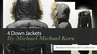 4 Down Jackets By Michael Michael Kors Amazon Fashion 2017 Collection
