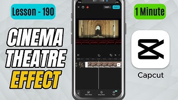 How to Place Your Video Inside a Cinema Theatre in CapCut Mobile - Lesson 190 CapCut Tutorial