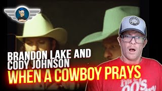 When A Cowboy Prays Got Me Like This | Brandon Lake & Cody Johnson Reaction