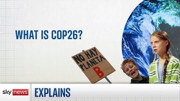 COP26: Everything you need to know