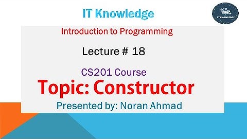 Lecture 18 | CS201 | (introduction to Programming C++)