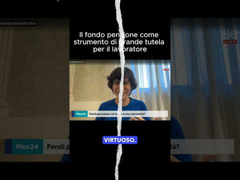 Video Fondo pensione: strumento a grande tutela del lavoratore!