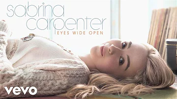 Sabrina Carpenter - Eyes Wide Open (Audio)