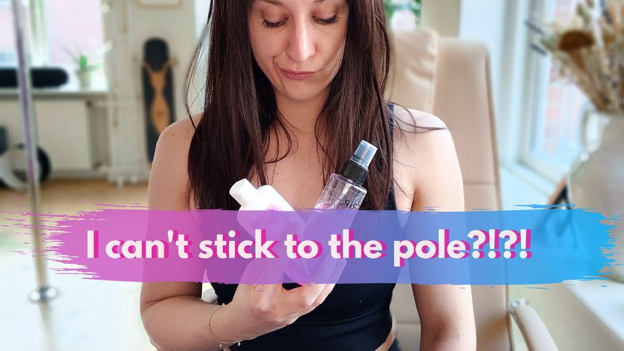 I cant stick to the pole ?!?! | Pole Dance FAQ