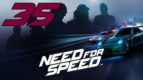 Need For Speed 2015  - Part 35: Javelin [Amy Mission]