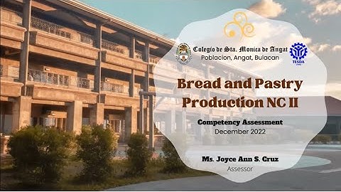 CCA DEMO | CONDUCT COMPETENCY ASSESSMENT- TM 1 | BREAD AND PASTRY PRODUCTION | TESDA