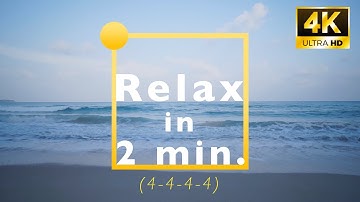 2 min. Box Breathing exercise with Sea Sounds 4-4-4-4 (+SUB)