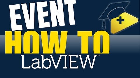 How to use the Event Structure in LabVIEW