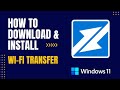 How to Download and Install Wi-Fi Transfer For Windows