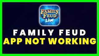 Family Feud App Not Working: How to Fix Family Feud App Not Working (FIXED) screenshot 1