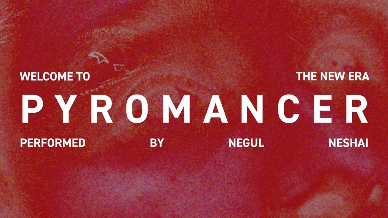 NEGUL NESHAI PYROMANCER YouTube