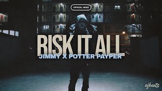 Jimmy - Risk It All ft. Potter Payper [Music Video]