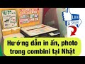 Cách sử dụng máy photocopy tại cửa hàng tiện lợi - Combini ở Nhật #3