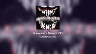 Kamikaze Remix INS